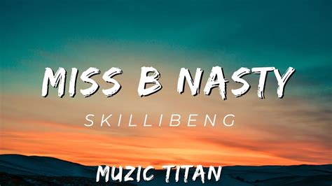 miss bnasty|Skillibeng